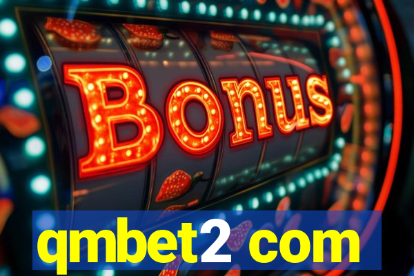 qmbet2 com